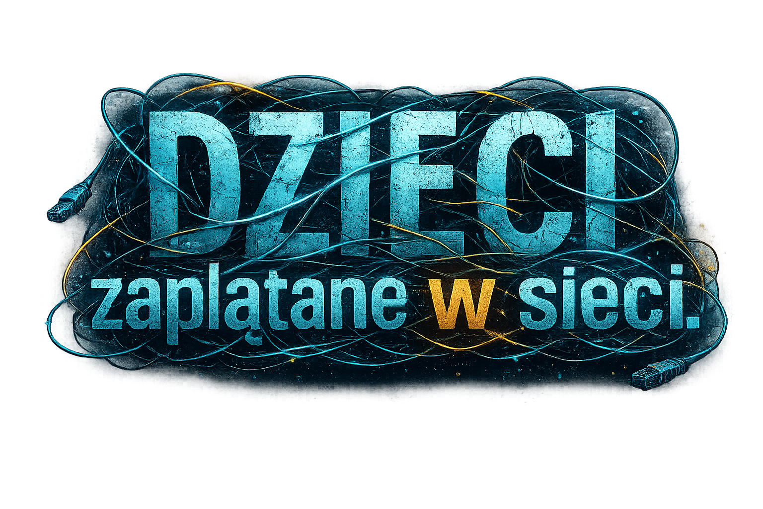 Dzieci zaplątane w sieci